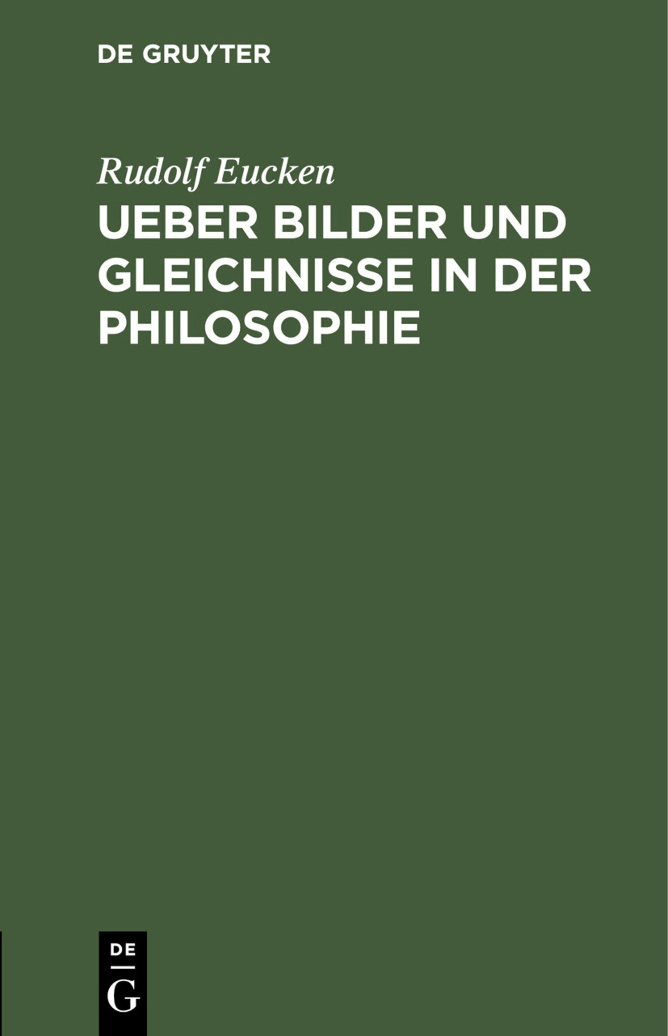 Ueber Bilder und Gleichnisse in der Philosophie